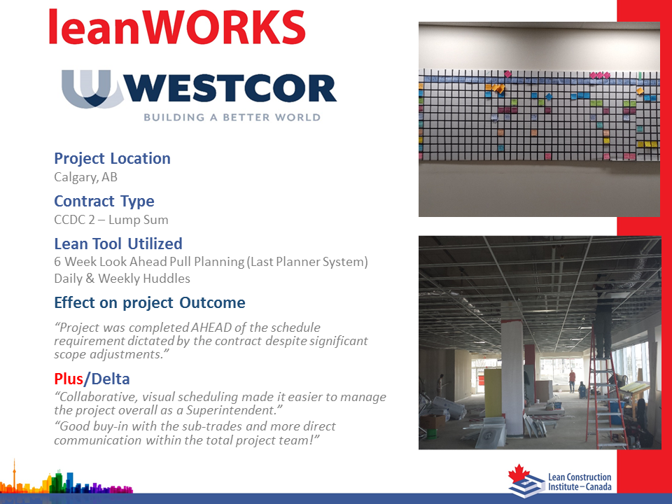 Westcor Construction founder, president and CEO Bob Robinson presented How I failed at Lean: A Leadership Story at the Lean Construction Institute of Canada’s recent conference in Vancouver. This slide from a previous presentation during another lean conference showcases the company’s view on the effectiveness of using lean and the success they experienced.