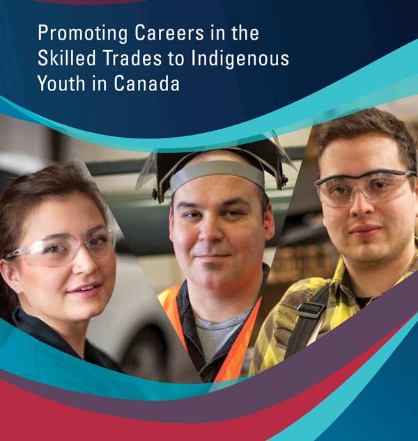 The Canadian Apprenticeship Forum recently released a report which looked at the challenges and obstacles in promoting the skilled trades to Indigenous youth in Canada.